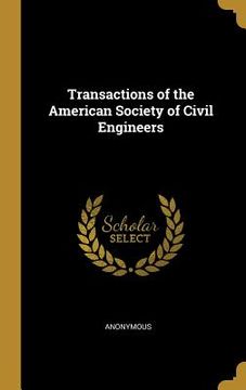 portada Transactions of the American Society of Civil Engineers (en Inglés)