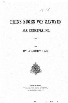 portada Prinz Eugen von Savoyen als Kunstfreund (en Alemán)