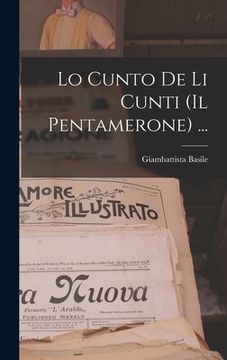 portada Lo Cunto De Li Cunti (Il Pentamerone) ... (in Italian)