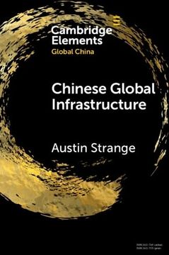 portada Chinese Global Infrastructure (Elements in Global China) (en Inglés)