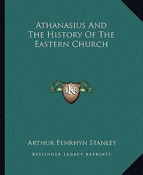 portada athanasius and the history of the eastern church (en Inglés)