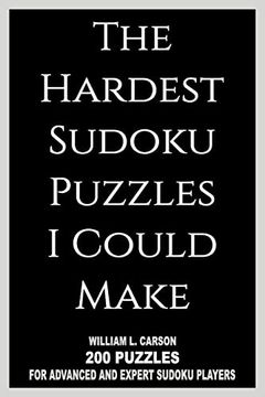 portada The Hardest Sudoku Puzzles i Could Make (en Inglés)