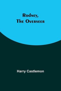portada Rodney, the Overseer (en Inglés)