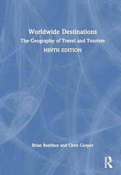 portada Worldwide Destinations: The Geography of Travel and Tourism (en Inglés)