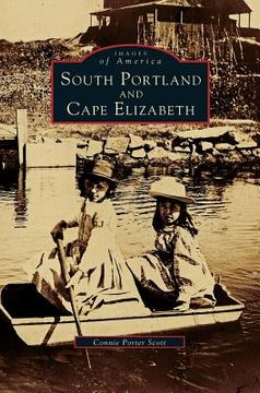 portada South Portland and Cape Elizabeth (en Inglés)