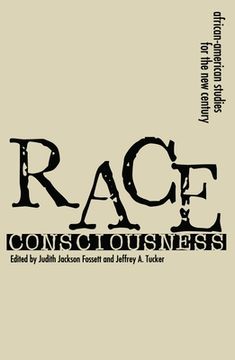 portada Race Consciousness: Reinterpretations for the new Century (en Inglés)
