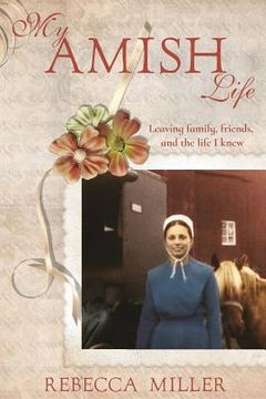 portada My Amish Life (en Inglés)