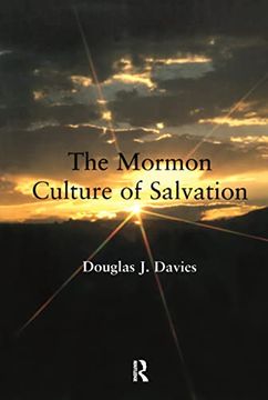 portada The Mormon Culture of Salvation: Force, Grace and Glory (in English)