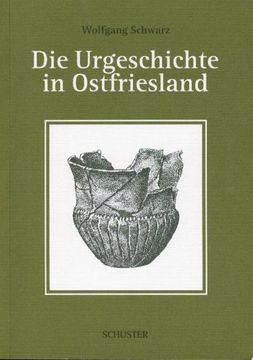 portada Die Urgeschichte in Ostfriesland (en Alemán)