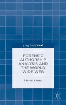portada Forensic Authorship Analysis and the World Wide Web (en Inglés)