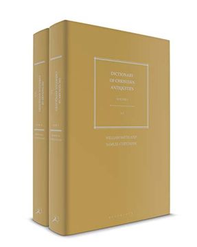 portada Dictionary of Christian Antiquities: Volumes I-II (en Inglés)