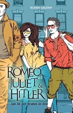 portada Romeo, Juliet& Hitler (en Inglés)