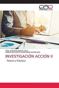 portada Investigación Acción ii: Teoría y Práctica