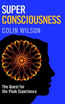 portada Super Consciousness: The Quest for the Peak Experience