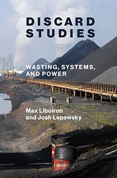portada Discard Studies: Wasting, Systems, and Power (in English)