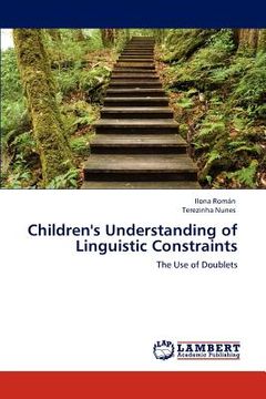 portada children's understanding of linguistic constraints (en Inglés)