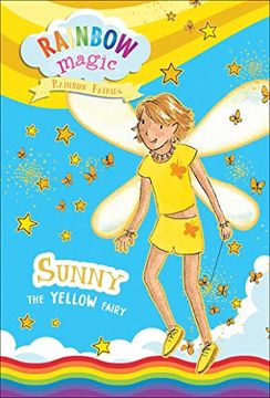 portada Rainbow Magic Rainbow Fairies Book #3: Sunny the Yellow Fairy (en Inglés)