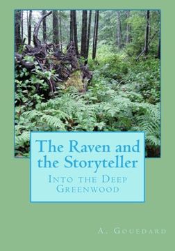 portada The Raven and the Storyteller: Into the Deep Greenwood (Volume 2)