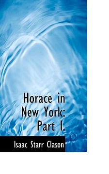 portada horace in new york: part i. (in English)