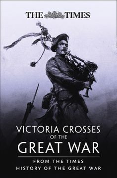 portada Victoria Crosses of the Great War: From the Times History of the First World War (en Inglés)