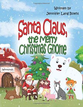 portada Santa Claus, the Merry Christmas Gnome (Gnome Series) 