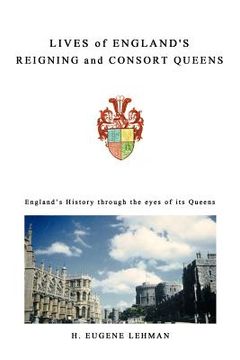 portada lives of england`s reigning and consort queens