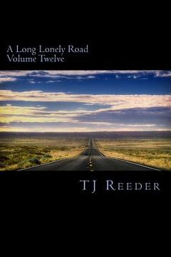 portada A Long Lonely Road Volume Twelve (in English)