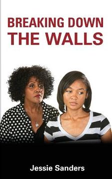 portada Breaking Down the Walls (en Inglés)