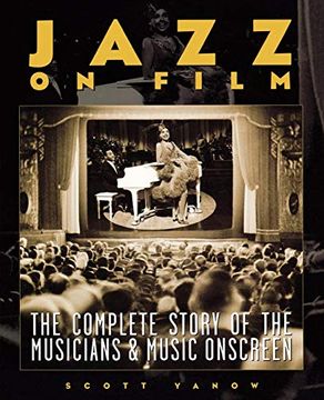 portada Jazz on Film: The Complete Story of the Musicians & Music Onscreen (in English)