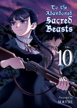 portada To the Abandoned Sacred Beasts 10 (en Inglés)
