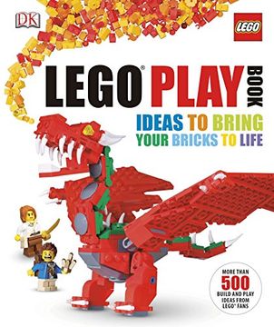 portada Lego Play Book: Ideas to Bring Your Bricks to Life 