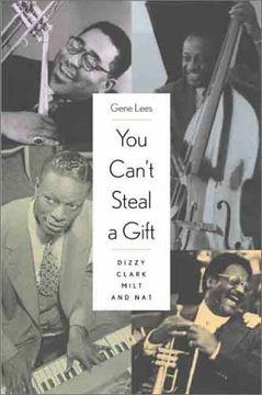 portada You Can't Steal a Gift: Dizzy, Clark, Milt, and nat (en Inglés)