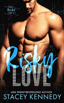 portada Risky Love: A Dirty Little Secrets Duet (Dirty Hacker) 