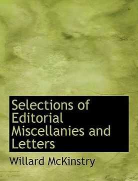 portada selections of editorial miscellanies and letters