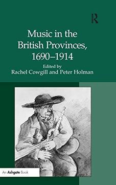 portada Music in the British Provinces, 1690–1914 (en Inglés)