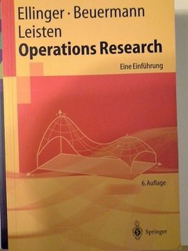 portada Operations-Research: Eine Einführung; Mit 104 Tabellen. Theodor Ellinger; Günter Beuermann; Rainer Leisten (in German)