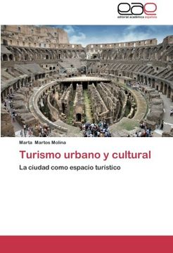 portada Turismo urbano y cultural: La ciudad como espacio turístico