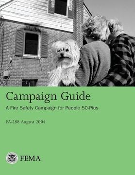 portada Campaign Guide: A Fire Safety Campaign for People 50-Plus (in English)