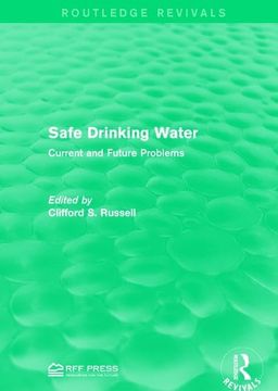 portada Safe Drinking Water: Current and Future Problems