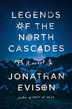 portada Legends of the North Cascades (en Inglés)