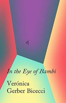 portada Verónica Gerber Bicecci: In the eye of Bambi (in English)