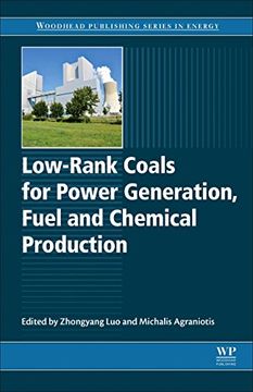 portada Low-Rank Coals for Power Generation, Fuel and Chemical Production (en Inglés)