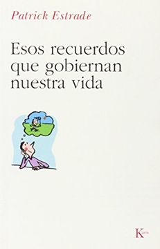 portada Esos Recuerdos que Gobiernan Nuestra Vida (in Spanish)
