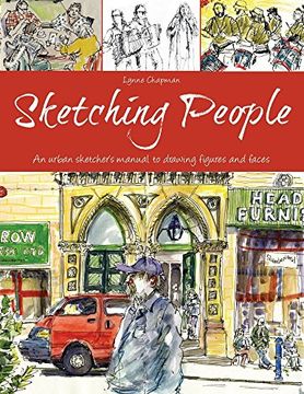 portada Sketching People: An Urban Sketcher’S Manual to Drawing Figures and Faces (en Inglés)