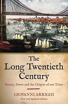 portada The Long Twentieth Century: Money, Power and the Origins of our Time (in English)