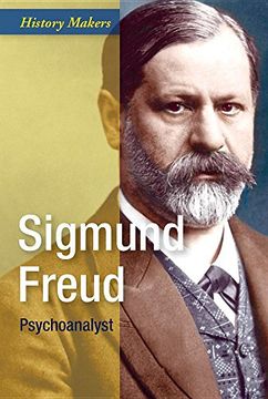 portada Sigmund Freud: Psychoanalyst (History Makers) (en Inglés)