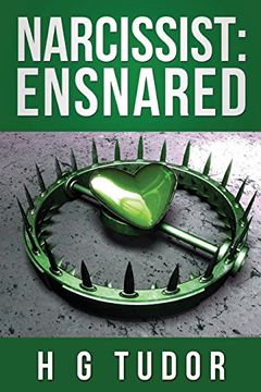 portada Narcissist: Ensnared: Volume 2 (The Disorder Series) (in English)