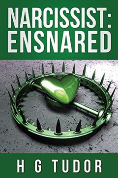 portada Narcissist: Ensnared: Volume 2 (The Disorder Series) (en Inglés)