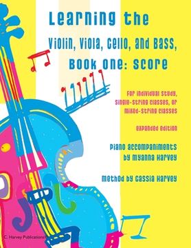 portada Learning the Violin, Viola, Cello, and Bass: Score and Piano Accompaniment
