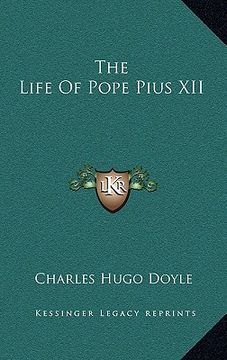 portada the life of pope pius xii (en Inglés)